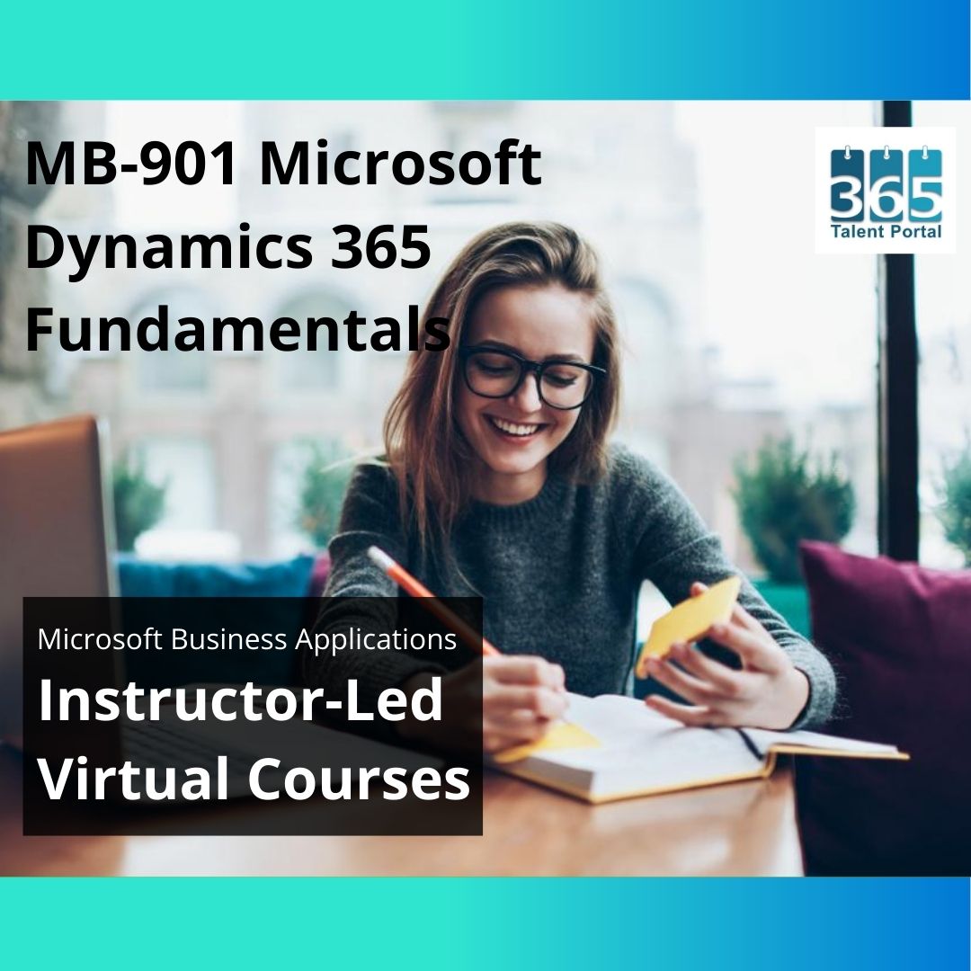 MB-901 Microsoft Dynamics 365 Fundamentals