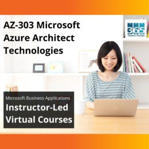 AZ-303 Microsoft Azure Architect Technologies