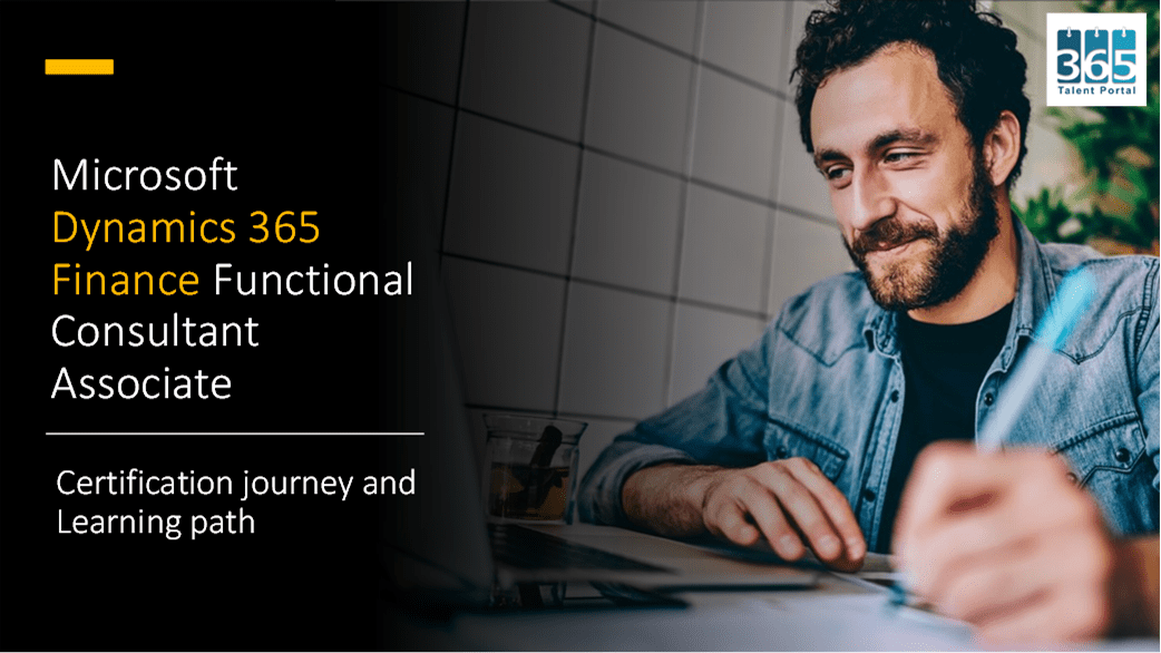 Microsoft Dynamics 365 Finance Certification Journey