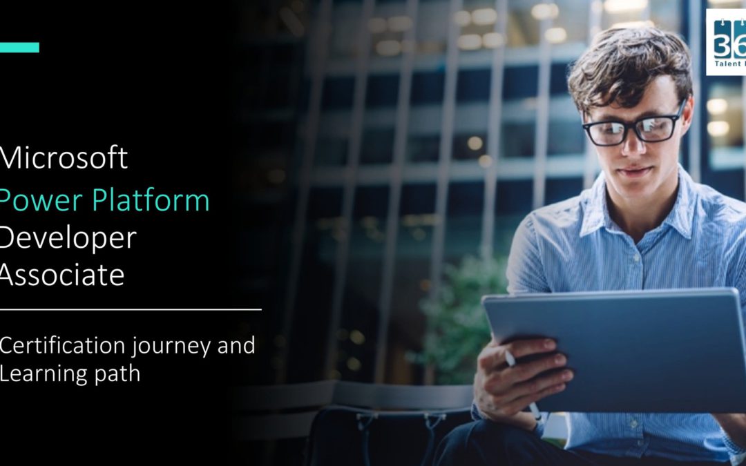 Microsoft Power Platform Developer Certification Journey - 365 Talent ...