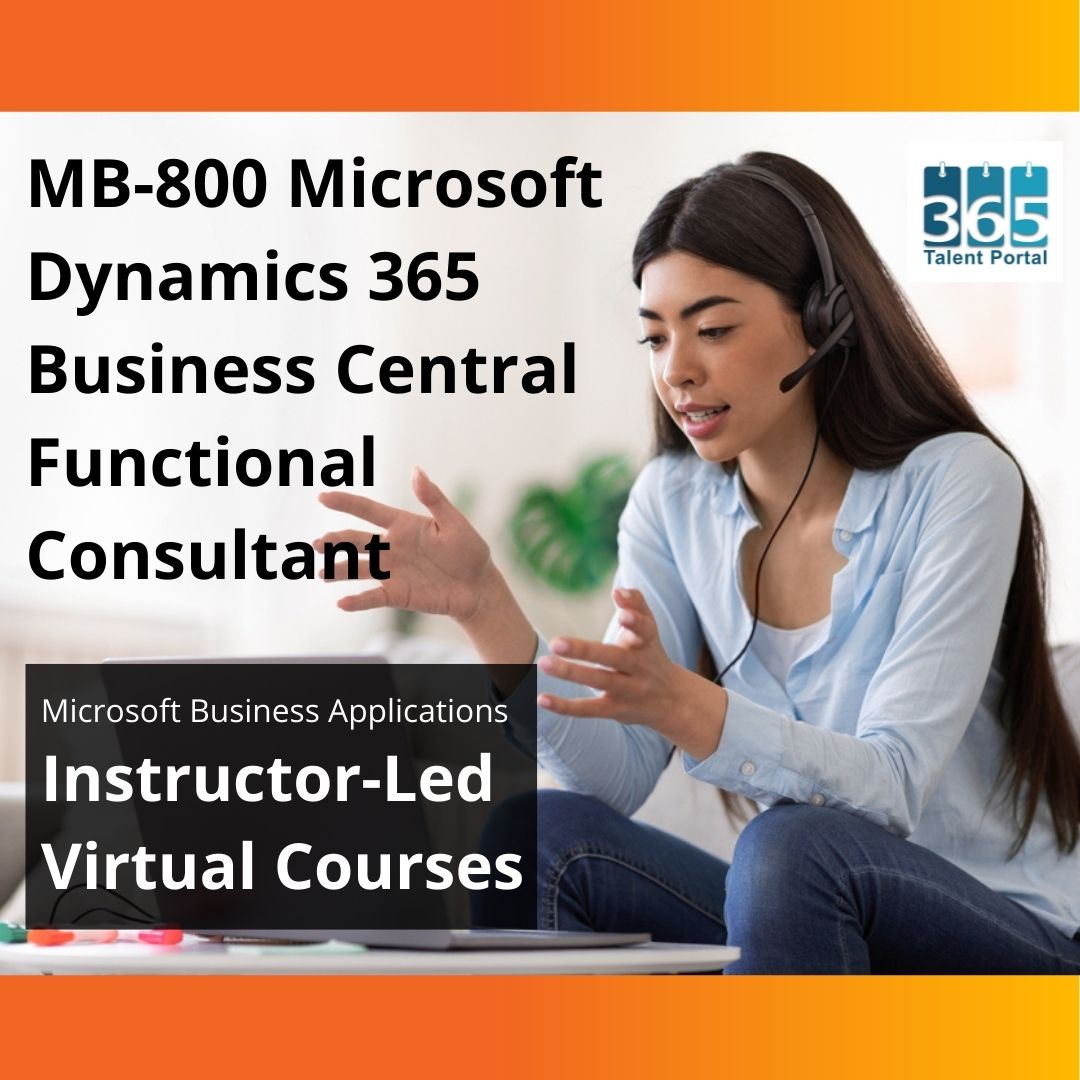 MB 800 Microsoft Dynamics 365 Business Central Functional Consultant 