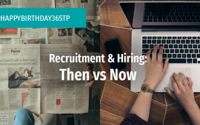 Recruitment and Hiring: Then vs Now