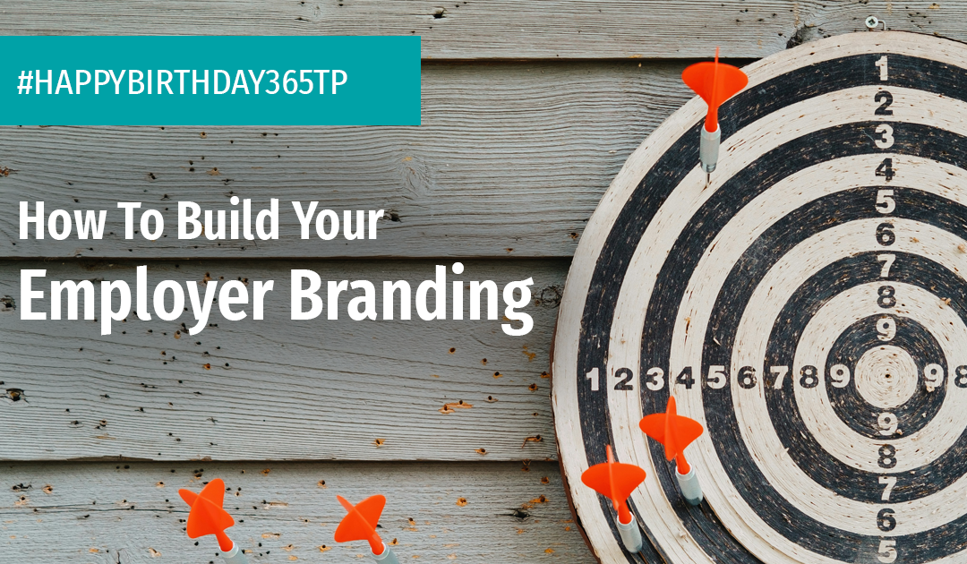 How To Build Your Employer Branding